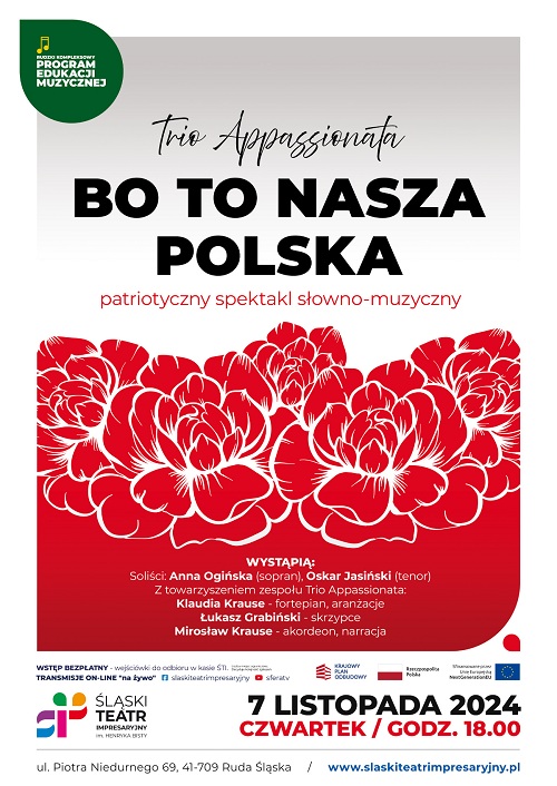 BO TO NASZA POLSKA - TRIO APPASSIONATA - patriotyczny spektakl słowno-muzyczny