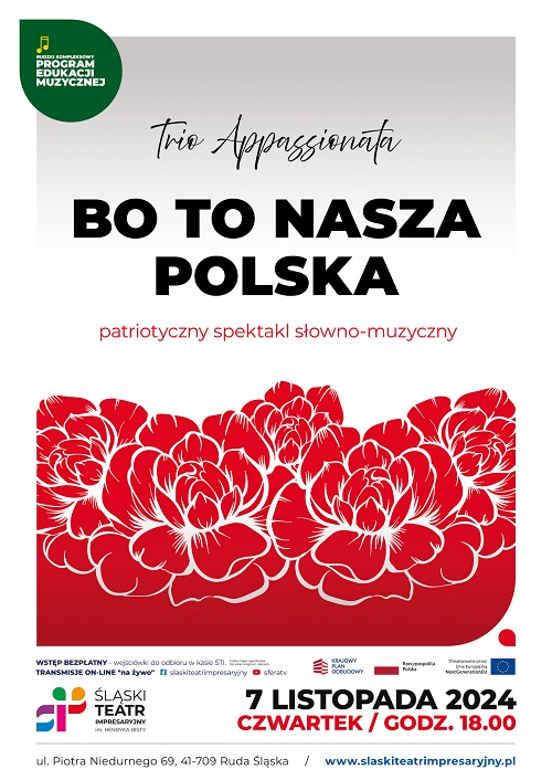 BO TO NASZA POLSKA - TRIO APPASSIONATA - patriotyczny spektakl słowno-muzyczny