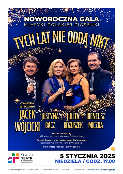 TYCH LAT NIE ODDA NIKT - Noworoczna Gala Klasyki Polskiej Piosenki