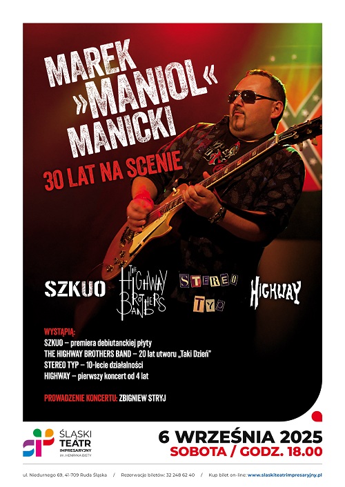MAREK „MANIOL” MANICKI – 30 LAT NA SCENIE - koncert