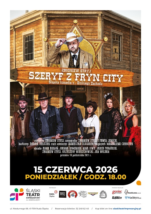 SZERYF Z FRYN CITY - śląska komedia z... Dzikiego Zachodu   