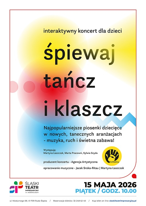 sti_spiewaj-tancz-klaszcz_plakat_2026.05.15